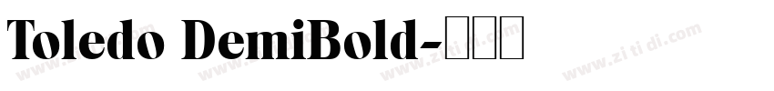 Toledo DemiBold字体转换
